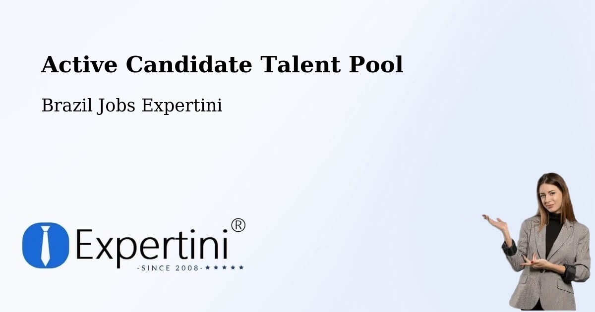 Active Candidate Talent Pool – Mallet - Brazil Jobs Expertini
