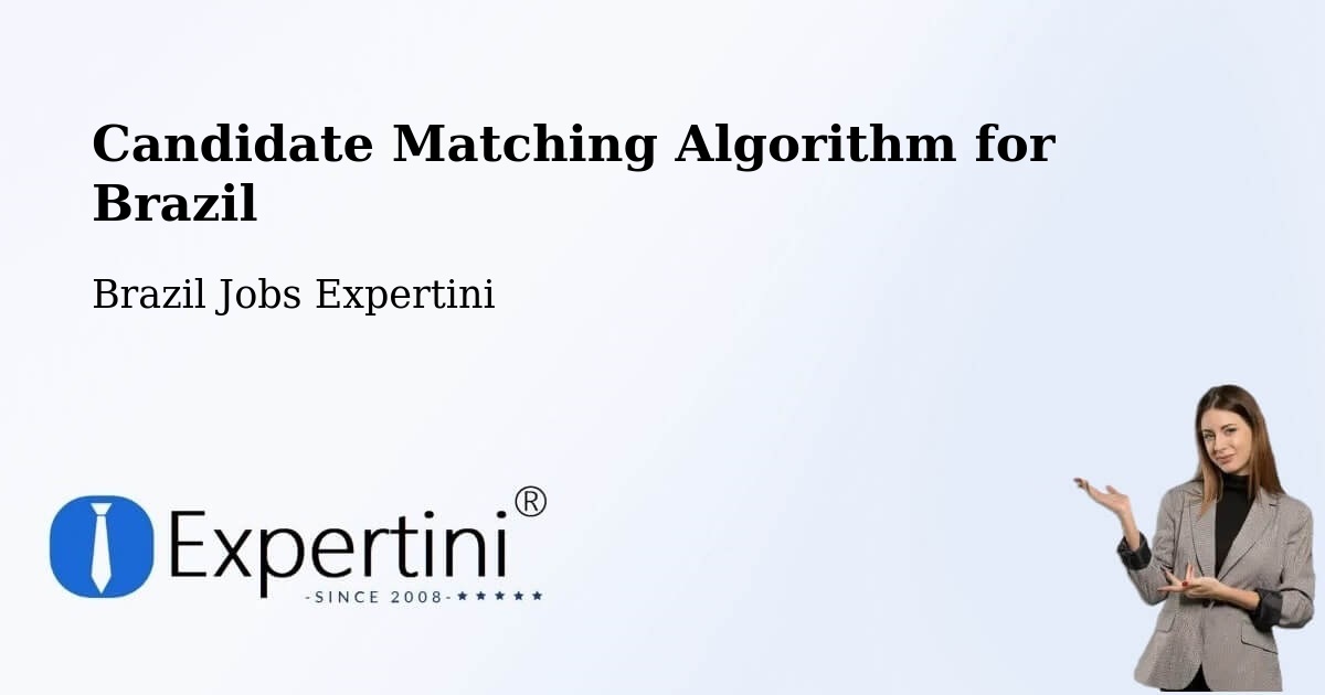 Candidate Matching Algorithm Overview – Mallet - Brazil Jobs Expertini